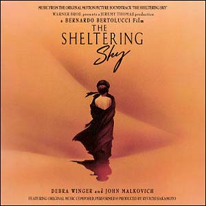 The Sheltering Sky: Music From The Original Motion Picture Soundtrack