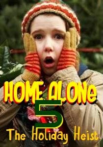 Home Alone: The Holiday Heist (2012)