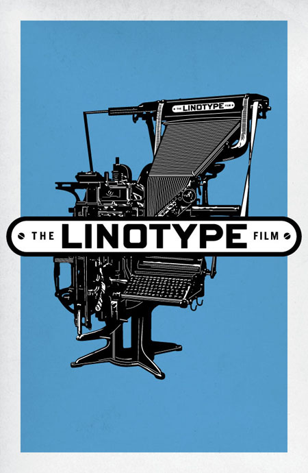 Linotype: The Film