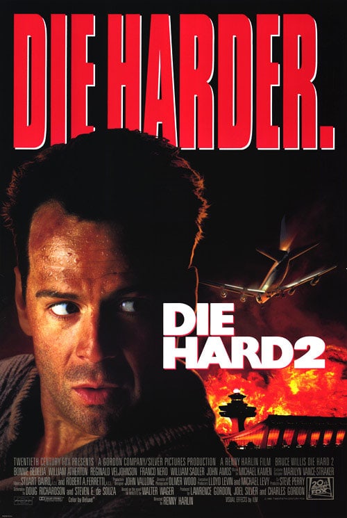 Die Hard 2: Die Harder Die Hard 2: Die Harder