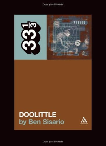 Pixies' Doolittle (33 1/3)