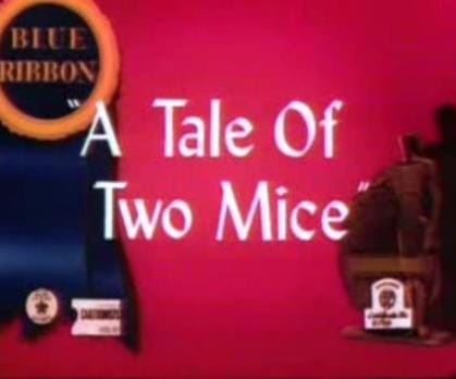 Tale of Two Mice