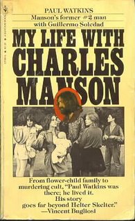 My Life with Charles Manson