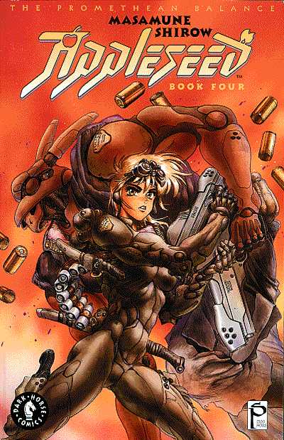 Appleseed: Vol. 4 - The Promethean Balance (2nd Edition)