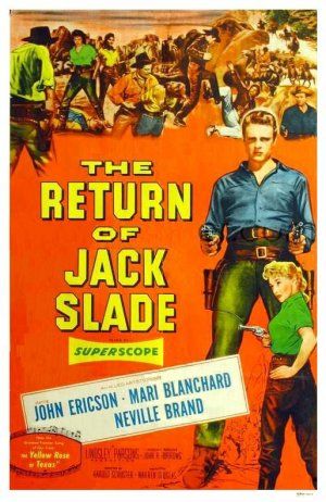 The Return of Jack Slade The Return of Jack Slade