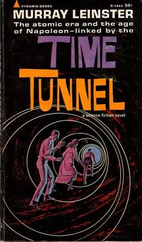 Tunnel Through Time