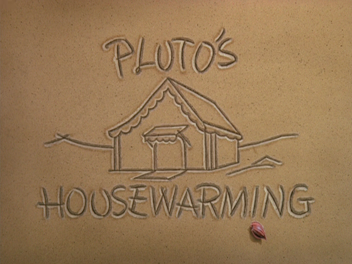 Pluto\'s Housewarming Pluto\'s Housewarming