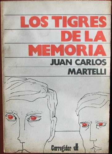 Los Tigres de la Memoria