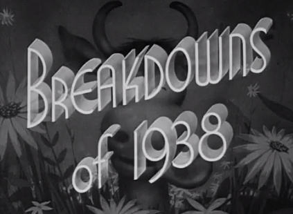 Breakdowns of 1938