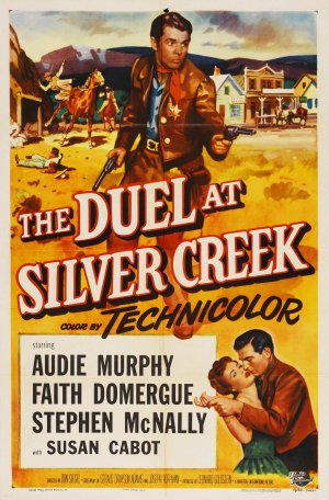 The Duel at Silver Creek The Duel at Silver Creek
