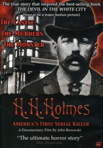 H.H. Holmes: America's First Serial Killer