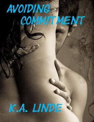 Avoiding Commitment (Volume 1)