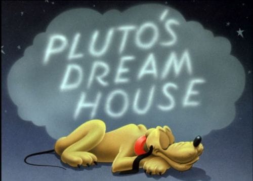 Pluto's Dream House