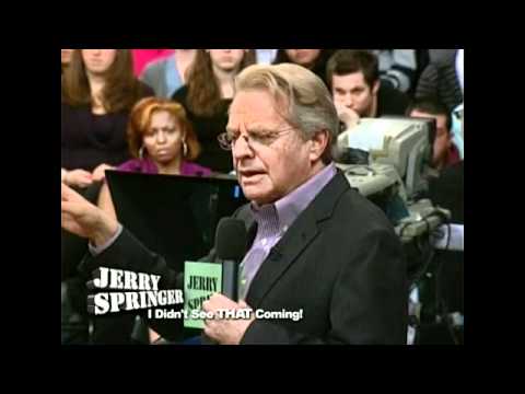 The Jerry Springer Show