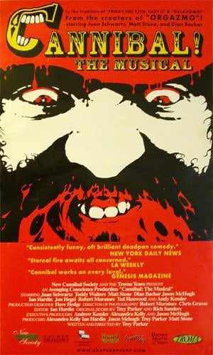 Cannibal! The Musical (1993)