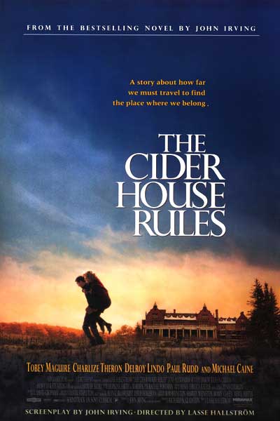 The Cider House Rules The Cider House Rules