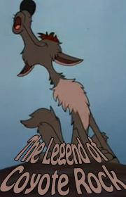 The Legend of Coyote Rock The Legend of Coyote Rock