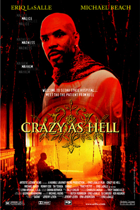 Crazy as Hell
