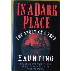In A Dark Place: The Story of a True Haunting