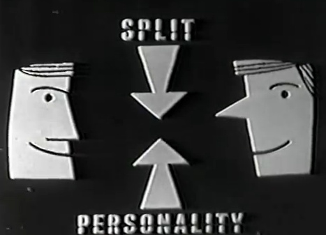 Split Personality