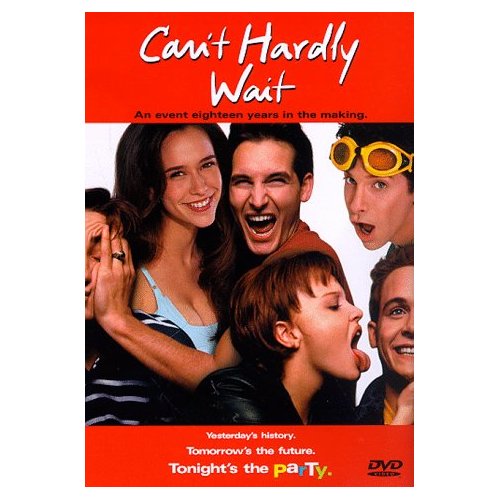 Can't Hardly Wait