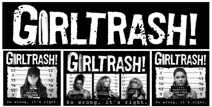 Girltrash!