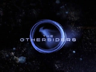 The Othersiders                                  (2009-2009)