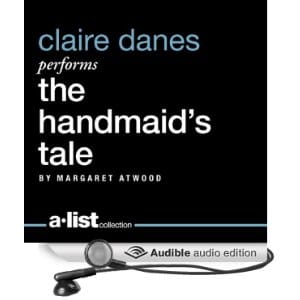 The Handmaid's Tale [Unabridged] [Audible Audio Edition]
