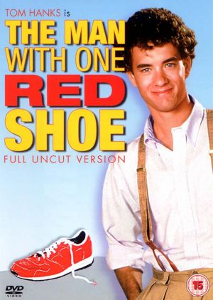 The Man with One Red Shoe