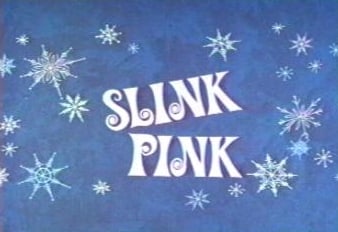 Slink Pink