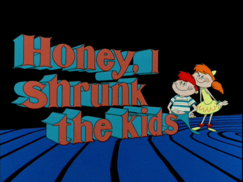 Honey, I Shrunk the Kids Honey, I Shrunk the Kids
