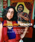 Juggling Gender, Politics, Sex and Identity