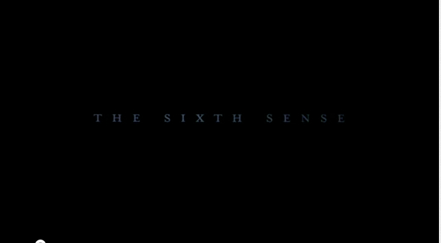 The Sixth Sense