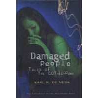 Damaged People: Tales of the Gothic-Punk