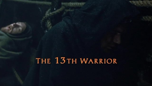 The 13th Warrior