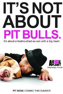 Pit Boss                                  (2010- )