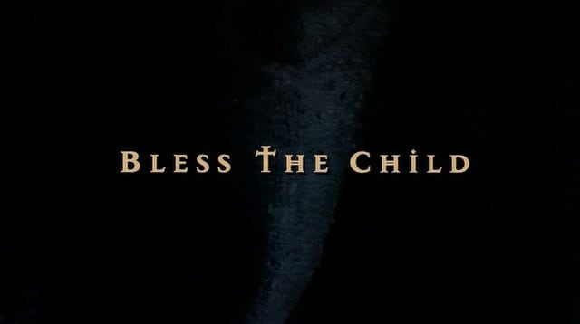 Bless the Child