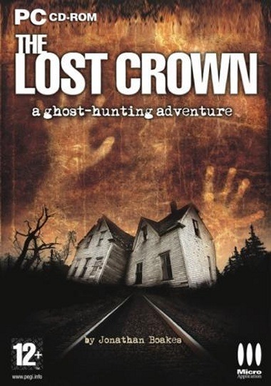 The Lost Crown: A Ghosthunting Adventure