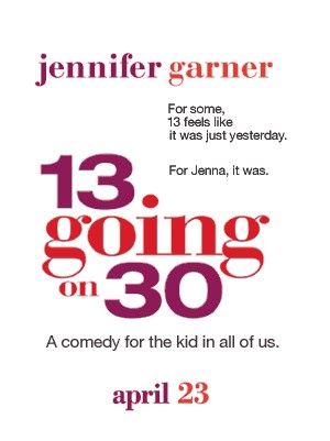 13 Going on 30
