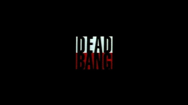 Dead Bang