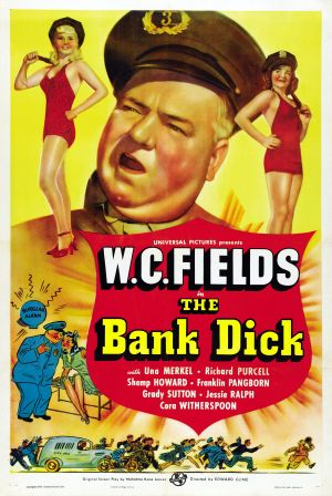 The Bank Dick (1940) The Bank Dick (1940)