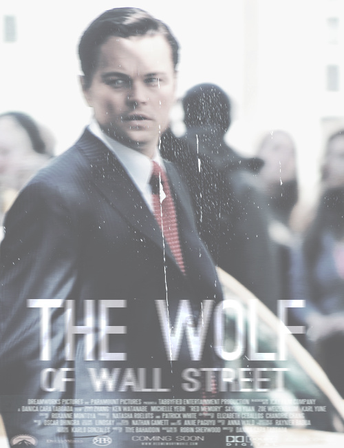 The Wolf of Wall Street The Wolf of Wall Street