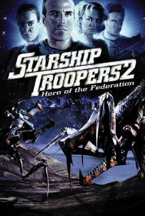 Starship Troopers 2: Hero of the Federation