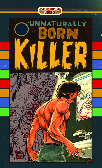 Unnaturally Born Killers