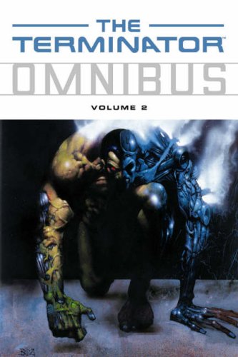 The Terminator Omnibus Volume 2 The Terminator Omnibus Volume 2
