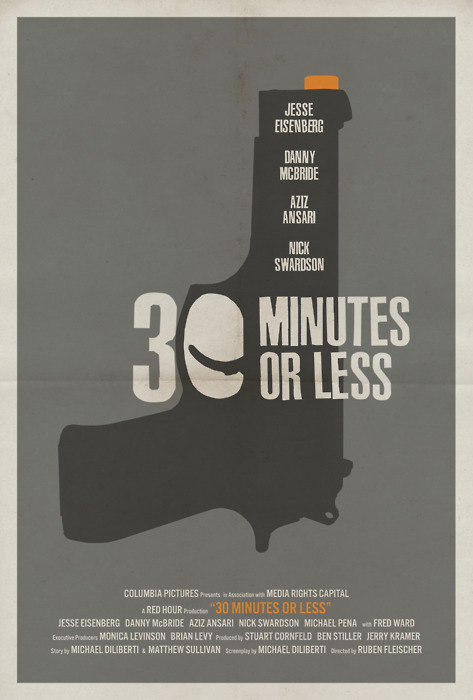 30 Minutes or Less 30 Minutes or Less