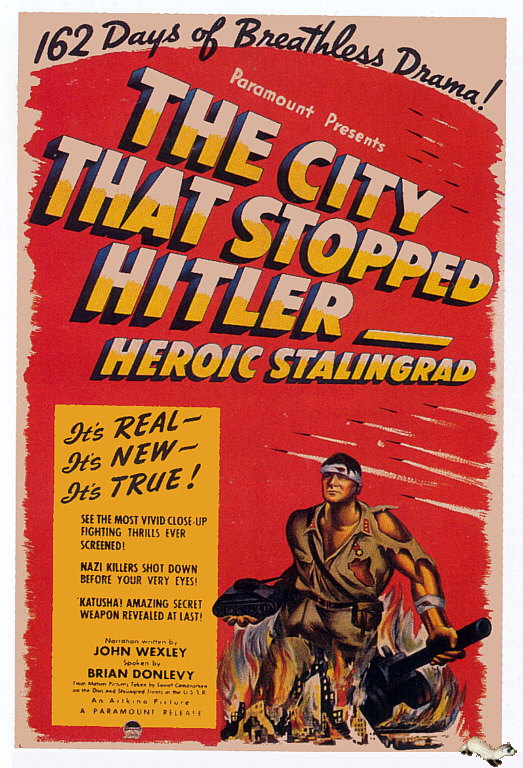 The City That Stopped Hitler: Heroic Stalingrad