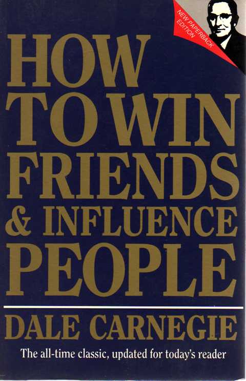 How to Win Friends Influence P