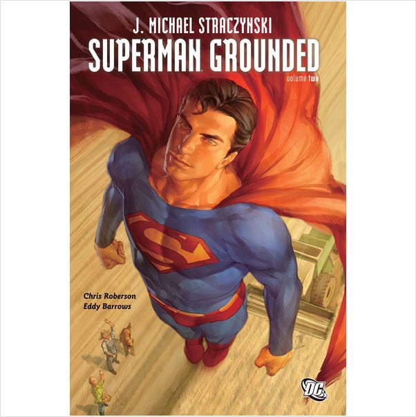 Superman: Grounded Volume 2 TP (Superman (Graphic Novels))