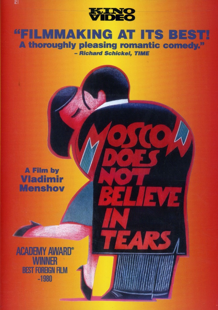 Moscow Does Not Believe in Tears Moscow Does Not Believe in Tears